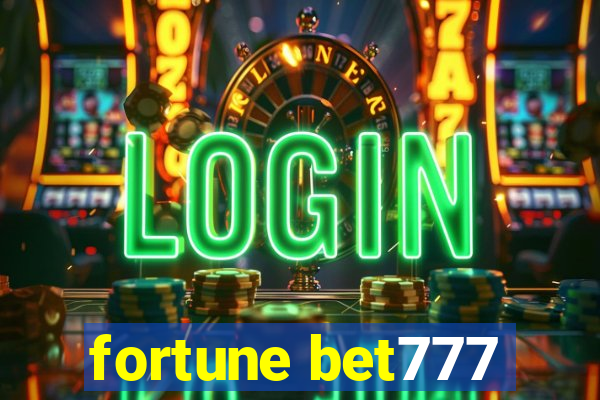 fortune bet777